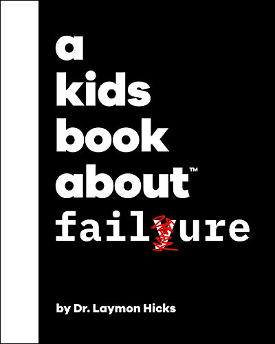 A Kids Book About Failure