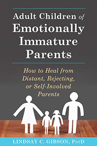 Adult Children of Emotionally Immature Parents v2